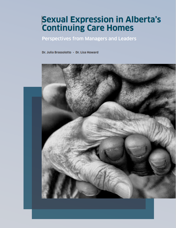 Sexual Expression In Albertas Continuing Care Homes Phase 1 Relational Care Knowledge Hub